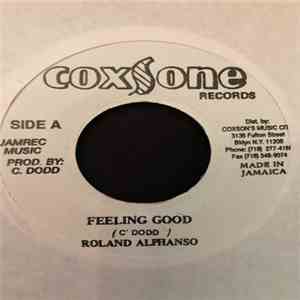 Roland Alphanso / Peter Tosh & The Wailers - Feeling Good / Can't You See flac download