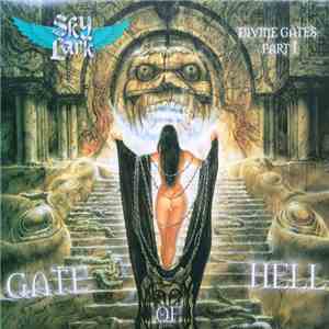 Skylark  - Divine Gates Part I: Gate Of Hell flac download
