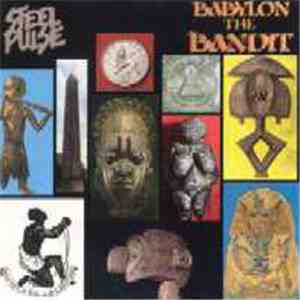 Steel Pulse - Babylon The Bandit flac download