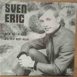 Sven-Eric Mörtsjö - Din Heta Eld / Du Ler Mot Alla flac download
