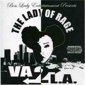 The Lady Of Rage - VA 2 LA flac download