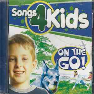 Unknown Artist - Songs 4 Kids: On The Go! flac download