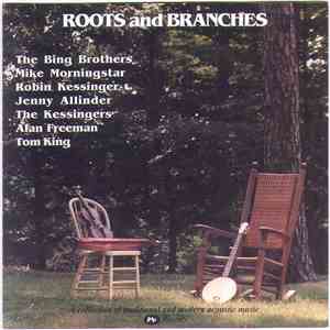 Various - Roots And Branches flac download