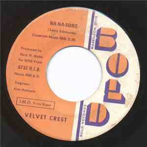Velvet Crest - Na-Na-Song / Did You Ever Feel Like Kicking Yourself flac download