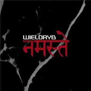 Wieloryb - Namaste flac download