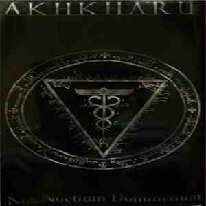 Akhkharu - Nos Noctium Dominarium flac download