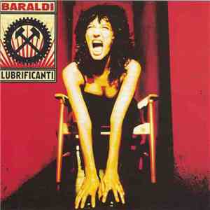 Angela Baraldi - Baraldi Lubrificanti flac download