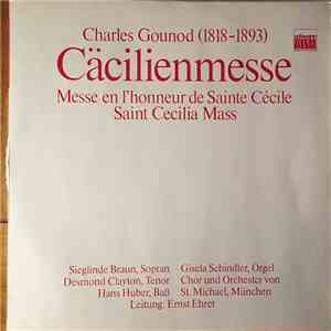 Charles Gounod - Cäcilienmesse - Messe En L'Honneur De Sainte Cécile flac download