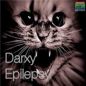 Darxy - Epilepsy flac download