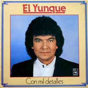 EL Yunque - Con Mil Detalles flac download