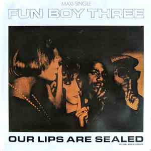 Fun Boy Three - Our Lips Are Sealed (Special Remix Version) flac download