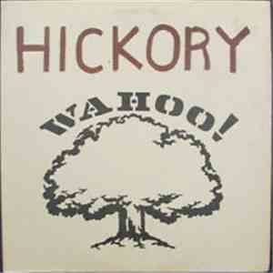 Hickory  - Wahoo! flac download