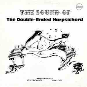 Joyce Rawlings, Don Stagg  - The Sound Of The Double-Ended Harpsichord flac download
