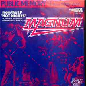 Magnum  - Public Memory #1 B/w Your Way flac download