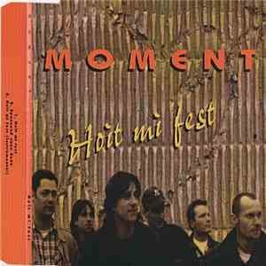 Moment  - Hoit Mi Fest flac download