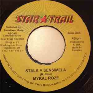 Mykal Roze - Stalk A Sensimela flac download