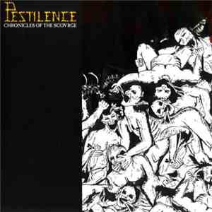 Pestilence - Chronicles Of The Scovrge flac download