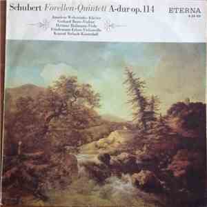 Schubert − Amadeus Webersinke, Gerhard Bosse, Dietmar Hallmann, Friedemann Erben, Konrad Siebach - Forellen-Quintett A-Dur Op. 114 flac download