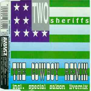 Two Sheriffs - The Cowboy Remix flac download