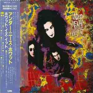 Under Neath What - What Is It flac download