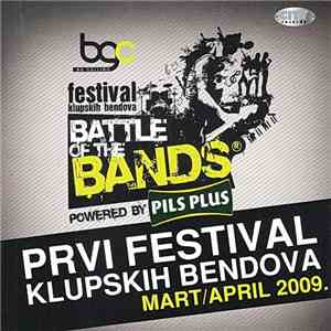 Various - Prvi Festival Klupskih Bendova - Mart/April 2009. flac download