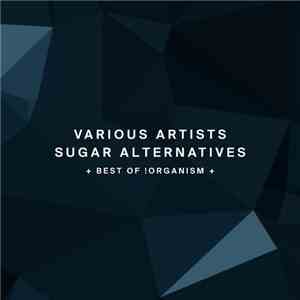 Various - Sugar Alternatives flac download