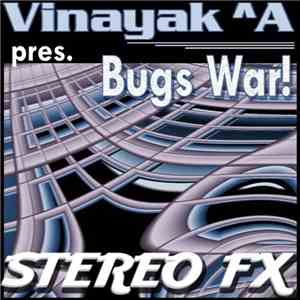 Vinayak^A - Bugs War! flac download