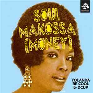 Yolanda Be Cool - Soul Makossa flac download