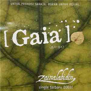 Zainal Abidin - Gaia flac download
