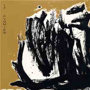 17 Pygmies - Jedda By The Sea flac download