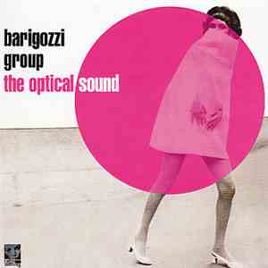 Barigozzi Group - The Optical Sound flac download