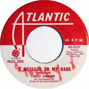 Billy Harner - A Message To My Babe flac download