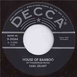 Earl Grant - House Of Bamboo / Two Loves Have I flac download
