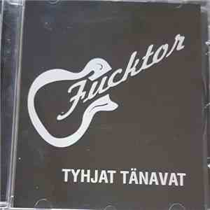 Fucktor  - Tyhjat Tänavat flac download