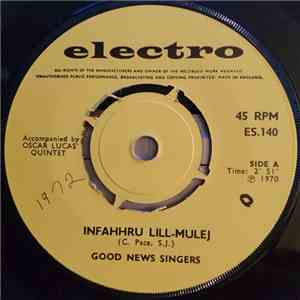 Good News Singers, John Fenech - Infahhru Lill-Mulej / Ghaziz Ommi flac download