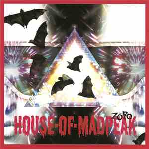 ゾロ - House・Of・Madpeak flac download