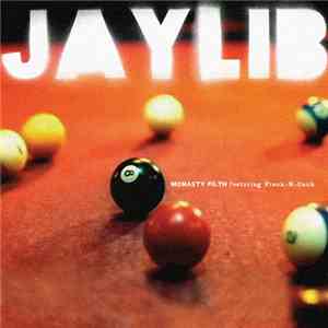 Jaylib - McNasty Filth flac download