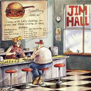 Jim Hall - Something Special flac download