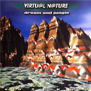 Laurent Lombard / Christian Poulet / Jean-Yves Rigo - Virtual Nature (Dream And Jungle) flac download