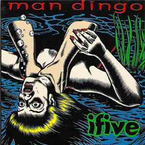 Man Dingo - Ifive flac download