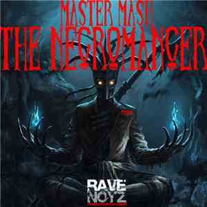 Master Mash - The Necromancer flac download