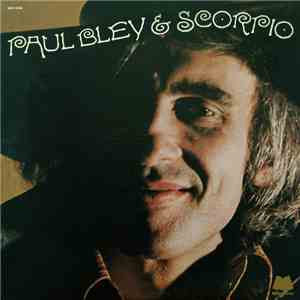 Paul Bley & Scorpio - Paul Bley & Scorpio flac download