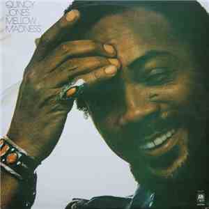 Quincy Jones - Mellow Madness flac download
