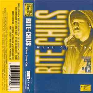 Rite-Chus - What Goes On flac download