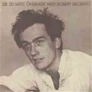 Robert Broberg - De 20 Mest Önskade Med Robert Broberg flac download