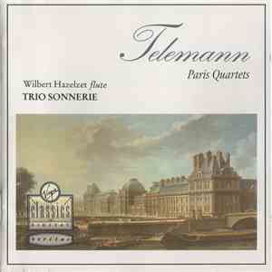 Telemann - Wilbert Hazelzet - Trio Sonnerie - Paris Quartets flac download