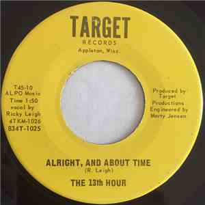 The 13th Hour  - Alright, And About Time / Badger Beat flac download