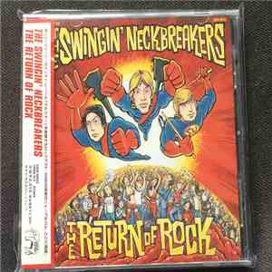 The Swingin' Neckbreakers - The Return Of Rock flac download
