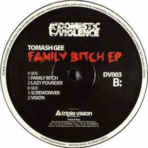 Tomash Gee - Family Bitch EP flac download