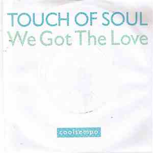 Touch Of Soul - We Got The Love flac download